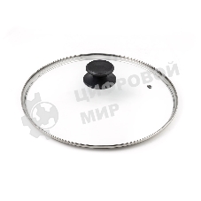 Крышка LARA LR01-97 24 см, стеклянная, универсальная, стильная ручка