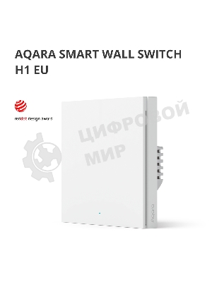 Выключатель умный Aqara Smart wall switch H1 ((with neutral, single rocker) WS-EUK03