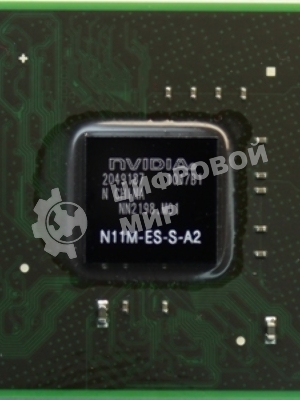 Чип nVidia N11M-ES-S-A2