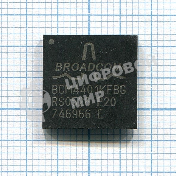 Микросхемы BROADCOM BCM4401KFBG