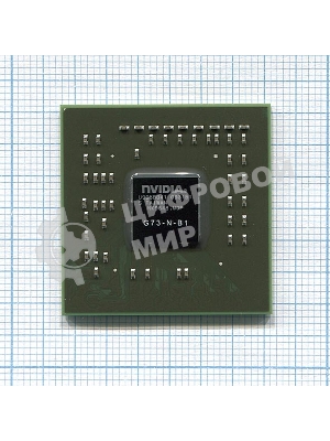 Чип nVidia G73-N-B1