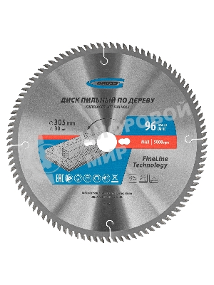 Пильный диск по дереву Gross ф305 х 30 мм, 96 зубьев