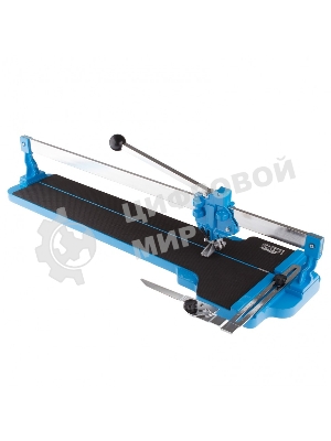 Плиткорез ручной монорельсовый 750 х 14 мм, ходовая каретка,9/4 рег.подшипников,литая станина Барс